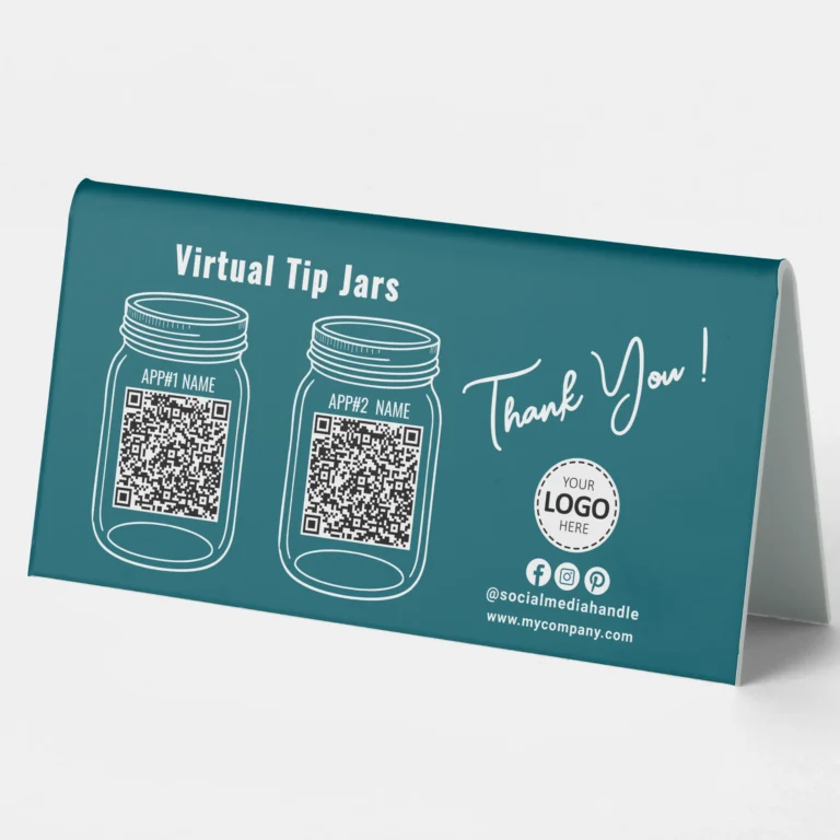 Customizable Virtual Tip Jar Sign In Teal with Payment App, Logo and Web URL upload